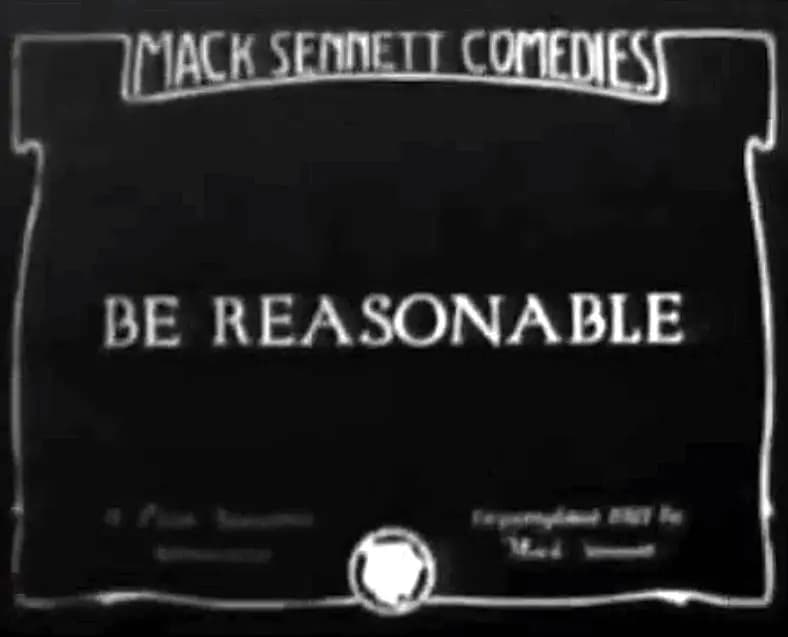 Be Reasonable