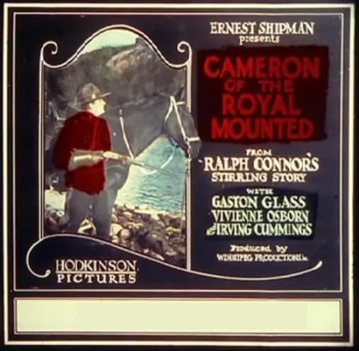 Cameron of the Royal Mounted