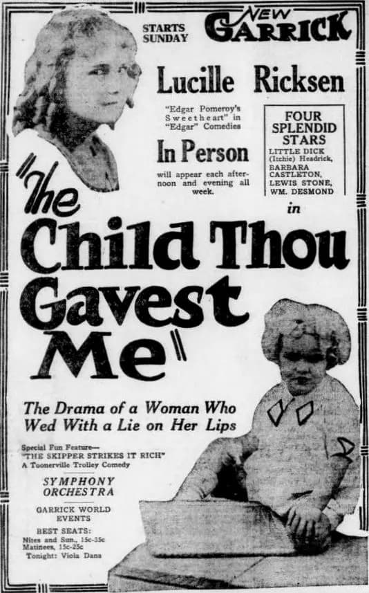 The Child Thou Gavest Me