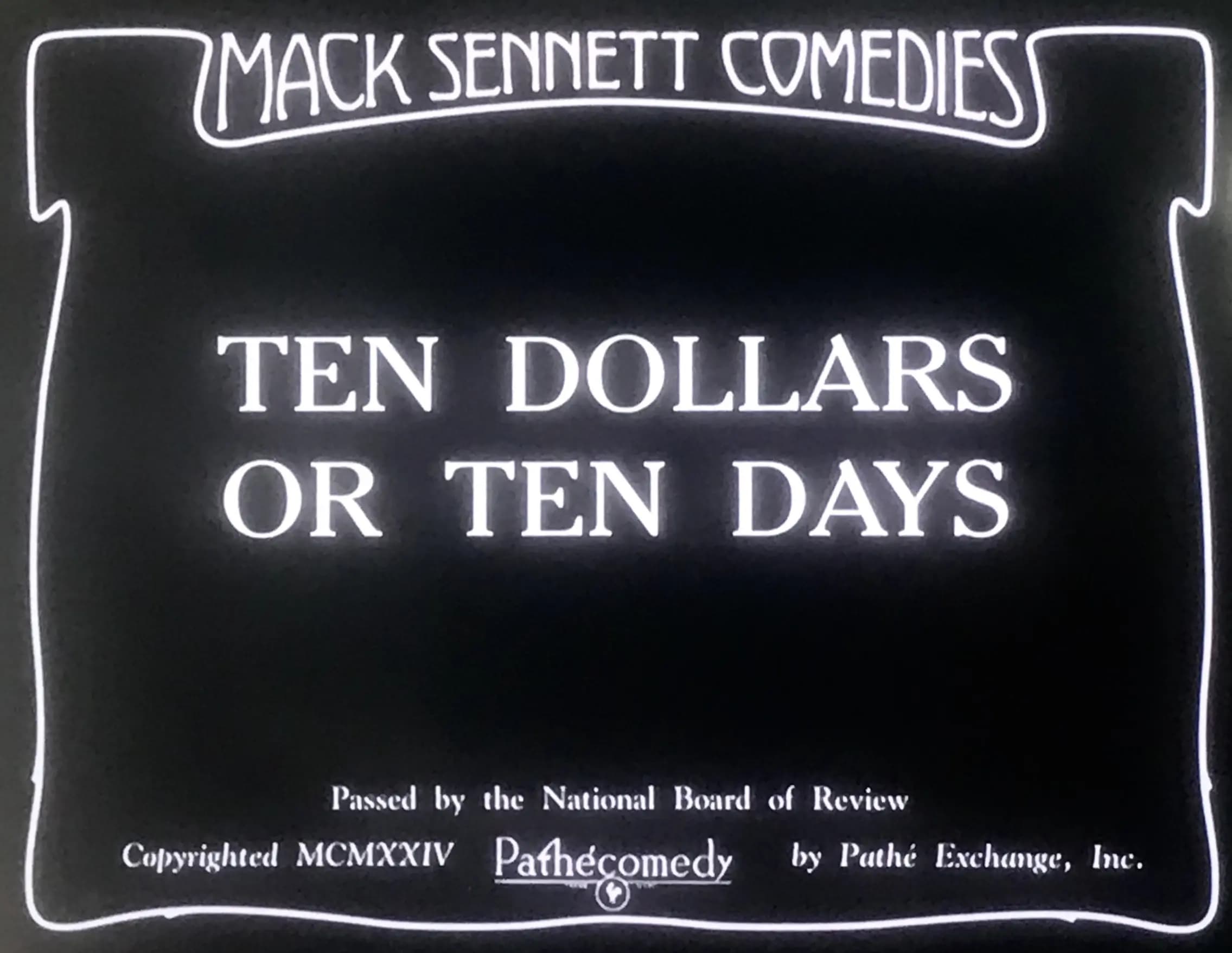Ten Dollars or Ten Days photo