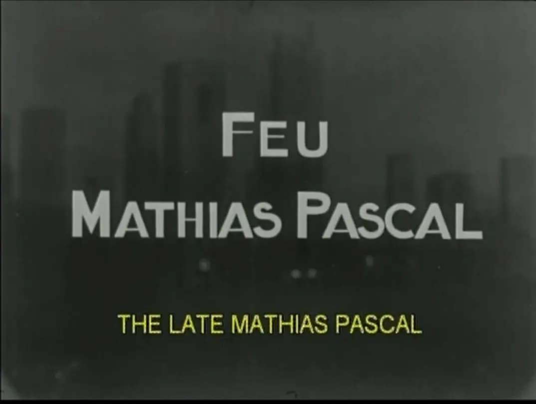 The Late Mathias Pascal photo