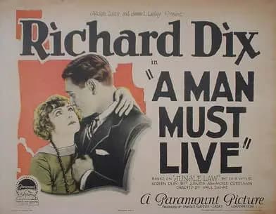 A Man Must Live