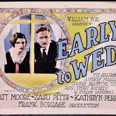 Early to Wed