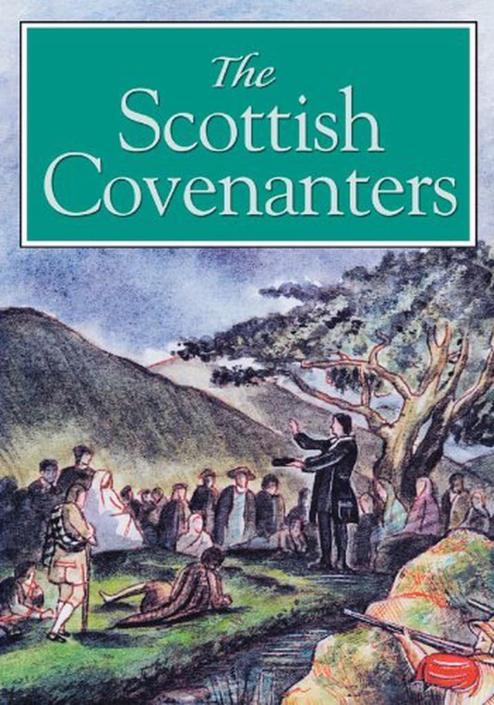 The Scottish Covenanters
