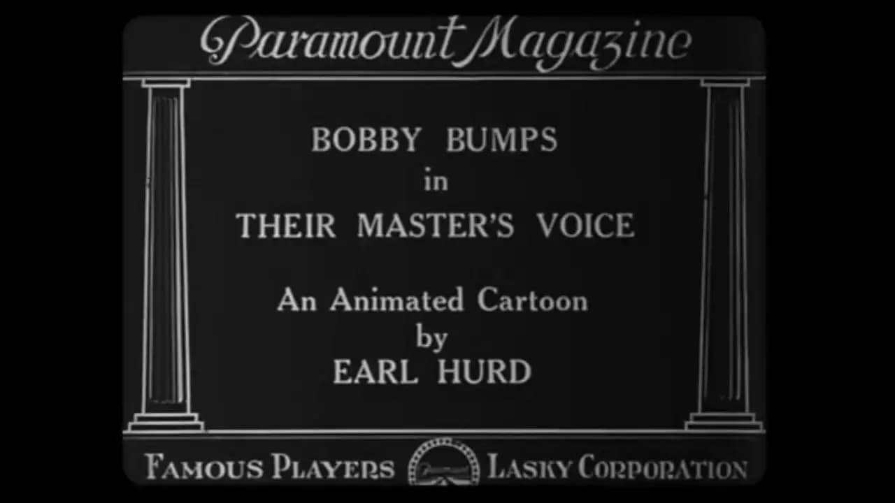 Bobby Bumps in Their Master's Voice