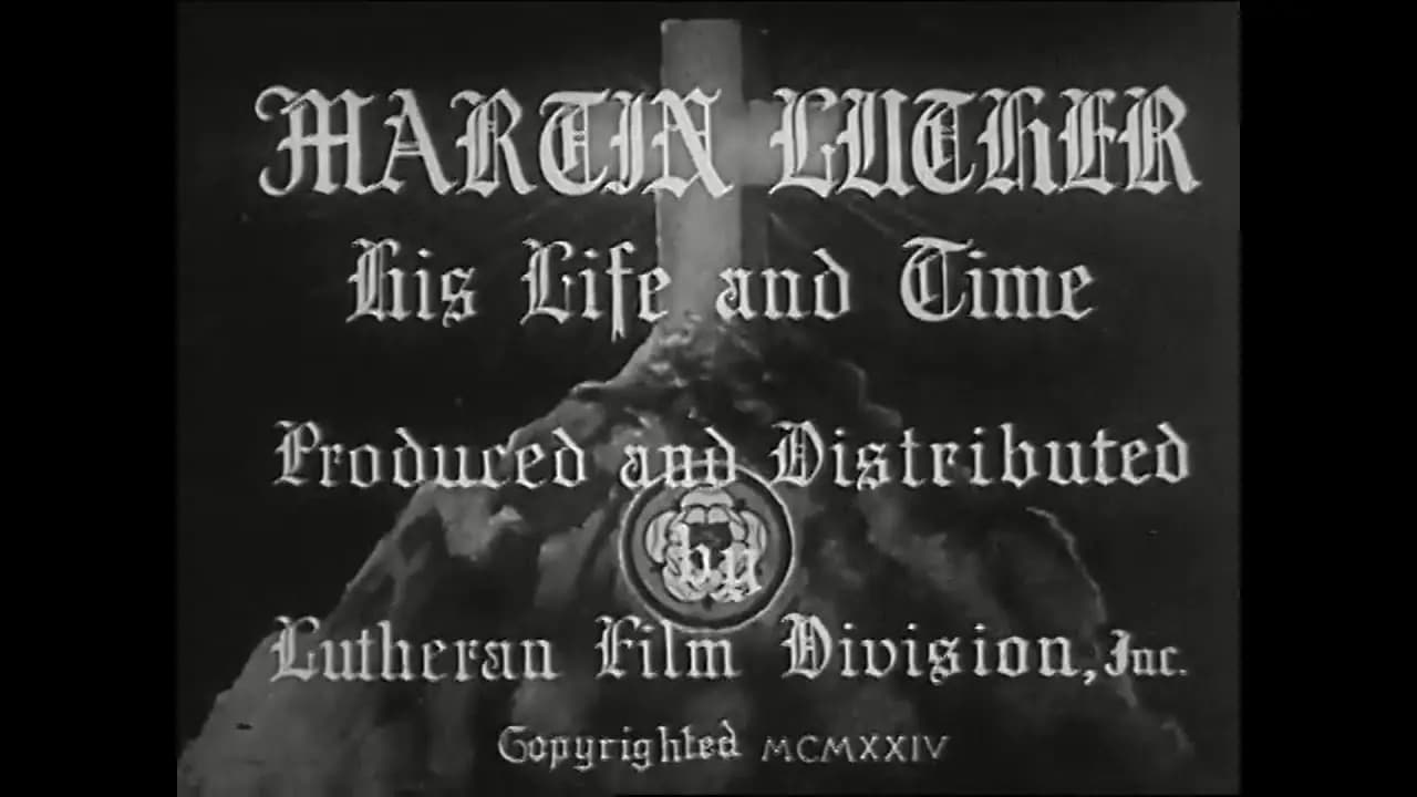 Martin Luther, His Life and Time