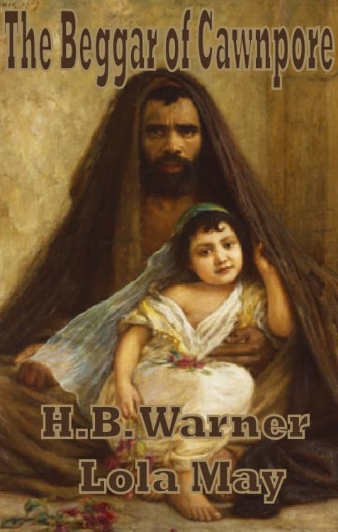 The Beggar of Cawnpore poster