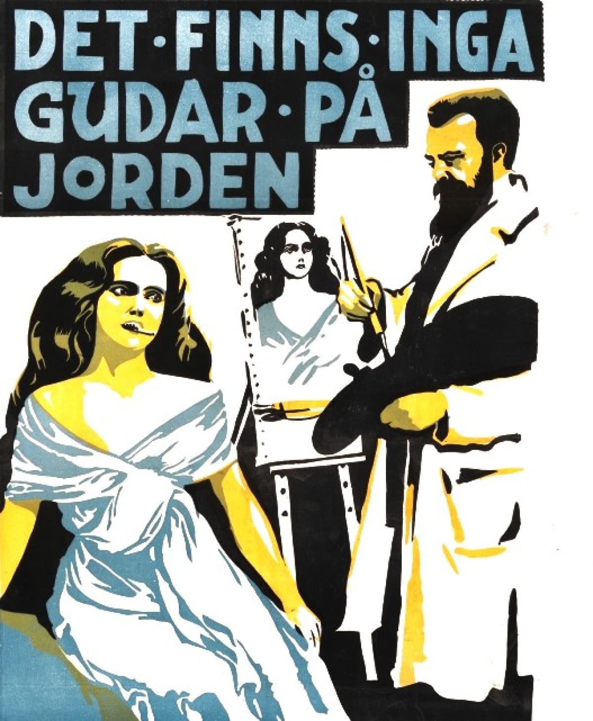 Det finns inga gudar på jorden poster