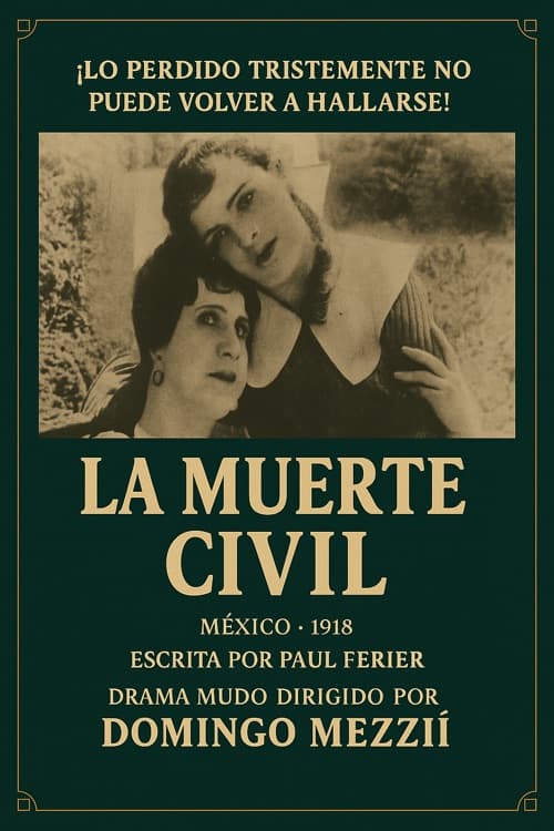 La muerte civil (1918) film backdrop
