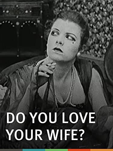 Do You Love Your Wife? poster