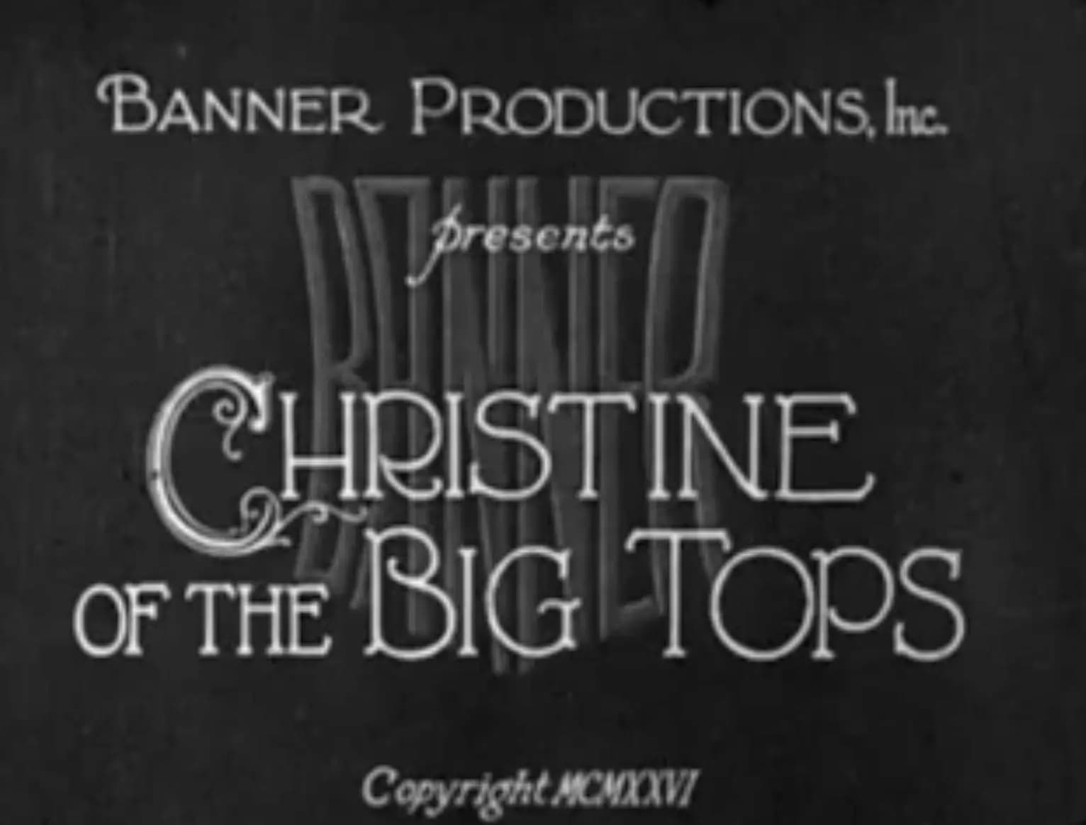 Christine of the Big Tops