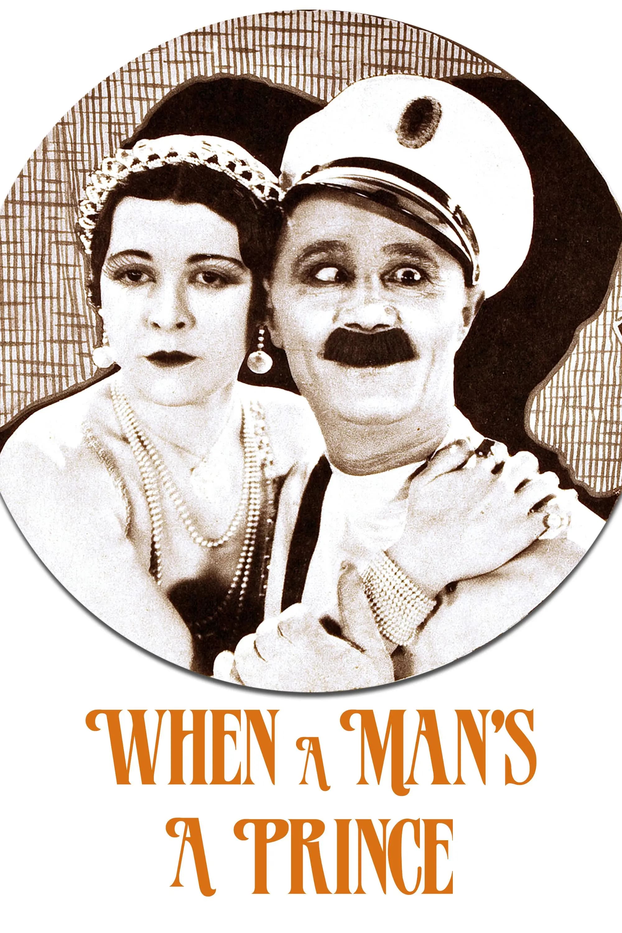 When a Man's a Prince