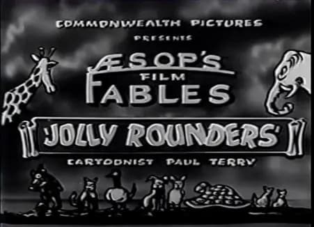 The Fable of the Jolly Rounders