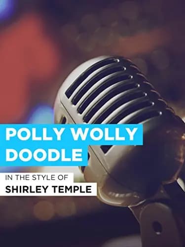 Polly Wolly Doodle poster – Cult Cinema