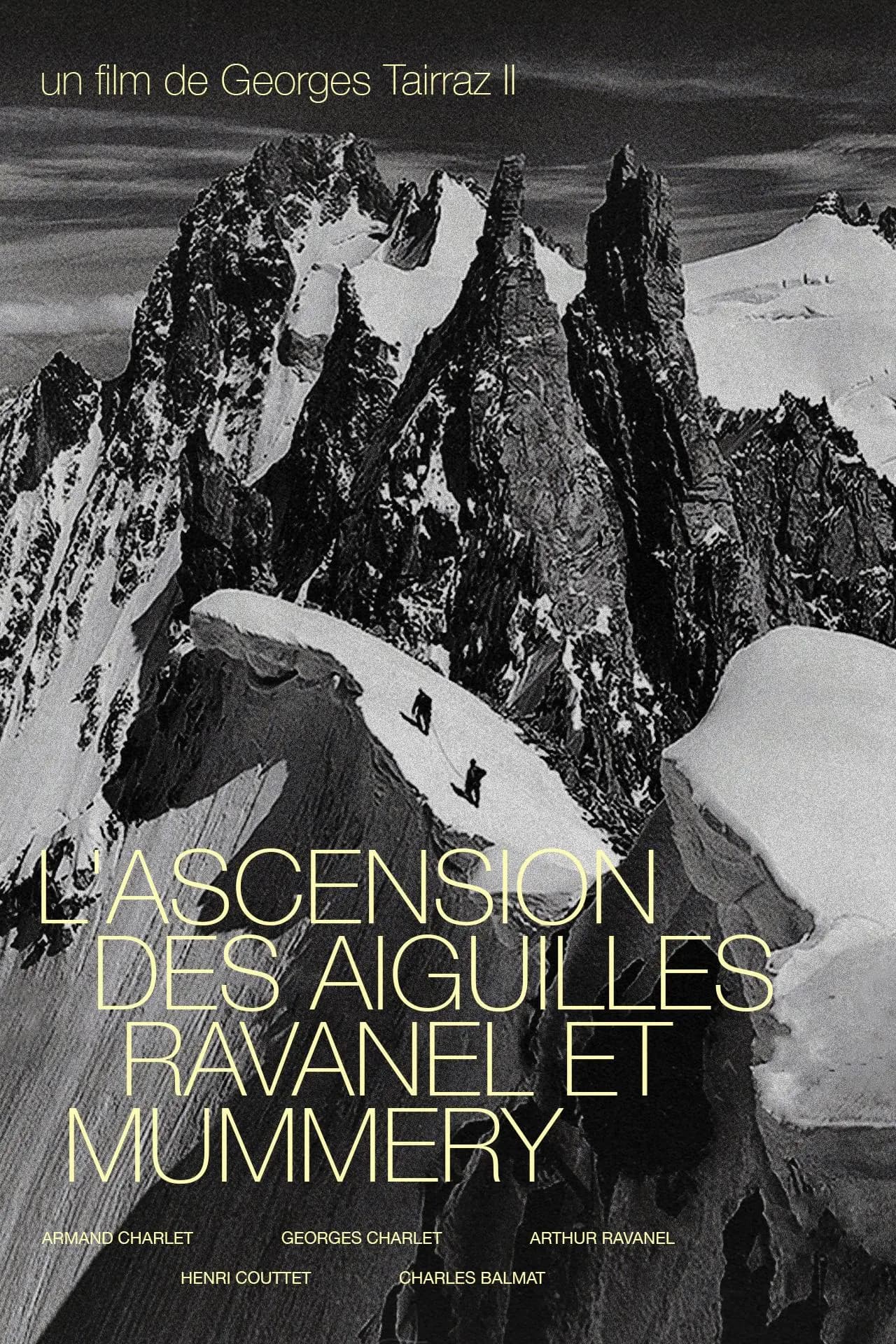 L'Ascension Des Aiguilles Ravanel Et Mummery (1924) film backdrop