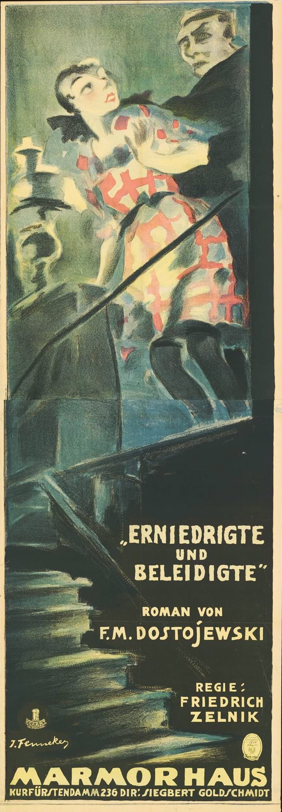 Erniedrigte und Beleidigte poster